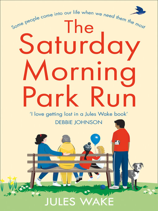 Title details for The Saturday Morning Park Run by Jules Wake - Available